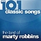 Marty Robbins - 101 Classic Songs - The Best of Marty Robbins album