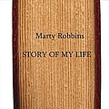 Marty Robbins - Story Of My Life album
