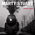 Marty Stuart - Ghost Train: The Studio B Sessions альбом