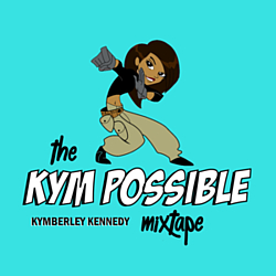 Kymberley Kennedy - The Kym Possible Mixtape альбом