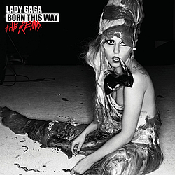 Lady GaGa - Born This Way: The Remix альбом