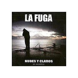 La Fuga - Nubes y Claros: En AcÃºstico album