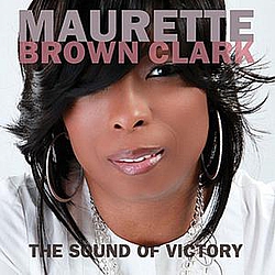 Maurette Brown Clark - The Sound Of Victory альбом