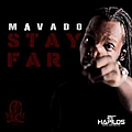 Mavado - Stay Far album