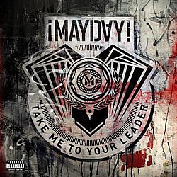 ¡MAYDAY! - Take Me to Your Leader альбом