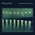 Mazzy Star - Common Burn album
