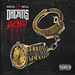 Meek Mill - Dreams &amp; Nightmares альбом