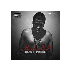 Meek Mill - Dont Panic альбом