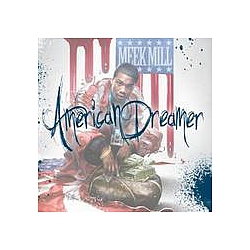Meek Mill - American Dreamer album