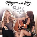 Megan &amp; Liz - Bad for Me - EP альбом