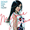 Melanie Amaro - Don&#039;t Fail Me Now / Love Me Now album