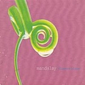 Mandalay - Flowers Bloom альбом