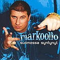 Markoolio - Suomessa Syntynut album