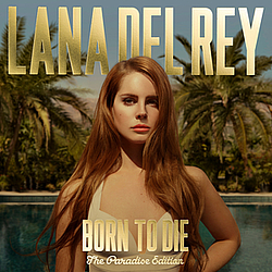 Lana Del Rey - Born to Die - The Paradise Edition album