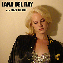 Lana Del Rey - Lana Del Ray a.k.a. Lizzy Grant album