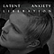 Latent Anxiety - Liberation альбом
