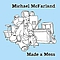 Michael McFarland - Made a Mess album