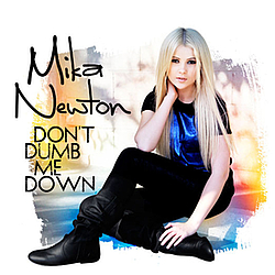 Mika Newton - Don&#039;t Dumb Me Down альбом