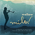 Miles Davis - Mellow Miles album