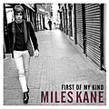 Miles Kane - First of My Kind EP альбом
