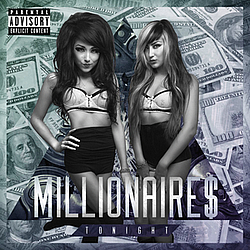 Millionaires - Tonight альбом
