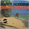 Marty Robbins - Island Woman альбом