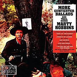 Marty Robbins - More Gunfighter Ballads And Trail Songs album
