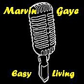 Marvin Gaye - Easy Living album