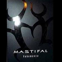 Mastifal - Vehemente альбом