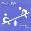 Mates Of State - Mates of State / Fighter D album