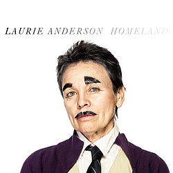 Laurie Anderson - Homeland альбом