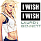 Lauren Bennett - I Wish I Wish альбом