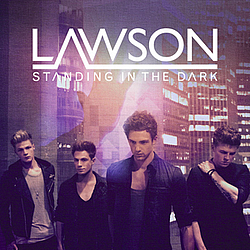 Lawson - Standing in the Dark альбом