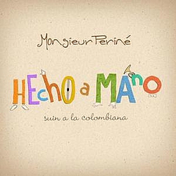 Monsieur Periné - Hecho a mano album