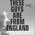 Negativland - These Guys Are From England And Who Gives A Shit альбом