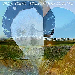 Neil Young - Dreamin&#039; Man Live &#039;92 альбом