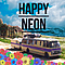 Neon Hitch - Happy Neon альбом