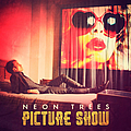 Neon Trees - Picture Show album