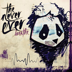 The Never Ever - Breathe альбом
