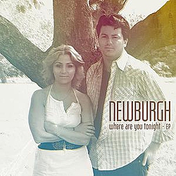 Newburgh - Where Are You Tonight альбом