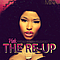 Nicki Minaj - Pink Friday: Roman Reloaded The Re-Up album