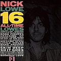 Nick Lowe - 16 All-Time Lowes album