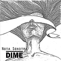 Nota Sonotra - Dime альбом