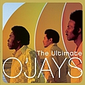 The O'Jays - The Ultimate O'Jays альбом