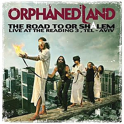 Orphaned Land - The Road To OR-SHALEM альбом