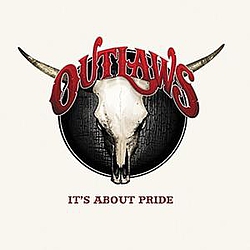 Outlaws - It&#039;s About Pride album