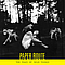 Paper Route - The Peace Of Wild Things album