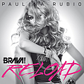 Paulina Rubio - Brava! Reload album