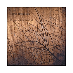 Pete Bernhard - Things I Left Behind альбом