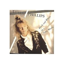 Leslie Phillips - Black &amp; White In A Grey World album